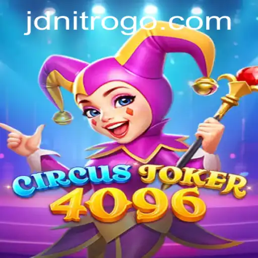 Unveiling CircusJoker4096: A Thrilling Adventure in Gaming