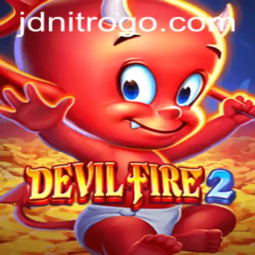 Discover the Thrilling World of DevilFire2 with JDNITRO