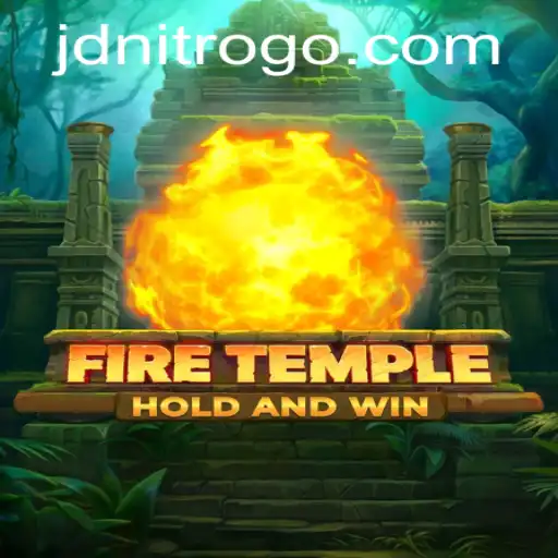 Unveiling FireTemple: The New Fantasy Adventure with JDNITRO