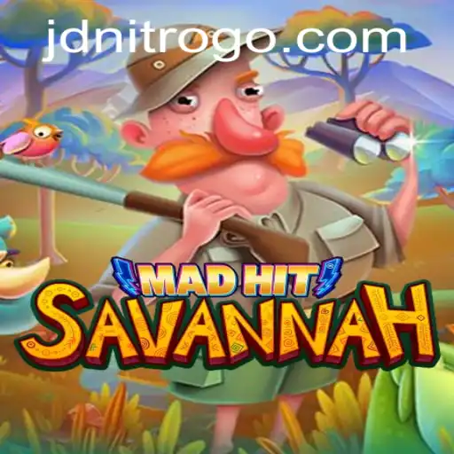 MadHitSavannah: A Wild Gaming Experience Powered by JDNITRO