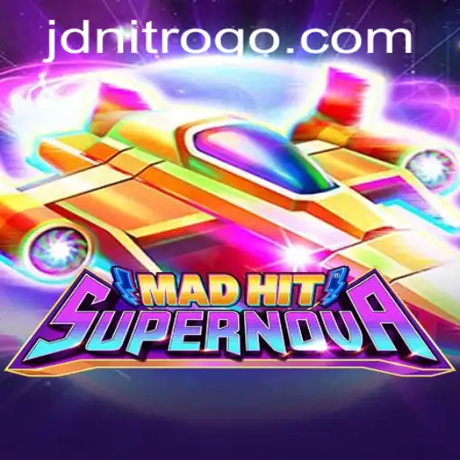 Unveiling the Thrills of MadHitSupernova: The Next Gaming Revolution with JDNITRO
