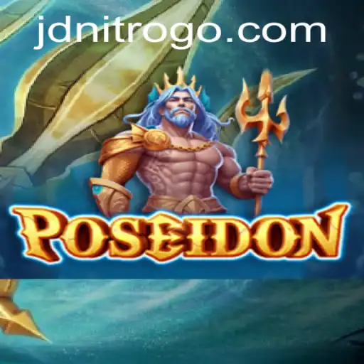 Poseidon: Dive into the Thrilling World of JDNITRO's Latest Game