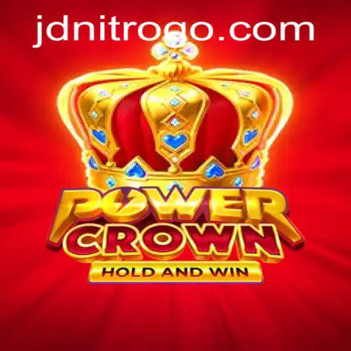 Exploring the World of PowerCrown with JDNITRO