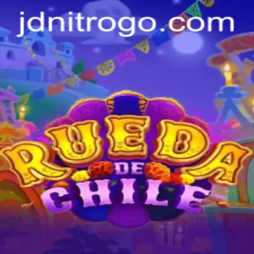 Discover the Exciting World of RuedaDeChile and the Role of JDNITRO